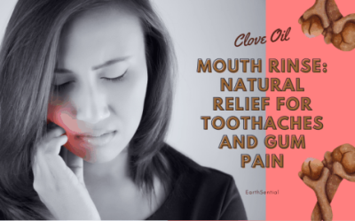 Clove Oil Mouth Rinse Relief for Toothaches