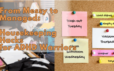 housekeeping hacks for adhd warriors